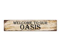 Ingzzaac Welcome To Our Oasis Sign Vintage Metal Sign Retro Metal Plaque Bar Pub Poster Wall Art Decor Tin Sign 4×16 Inch