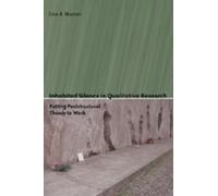 Inhabited Silence in Qualitative Research: Putting Poststructural Theory to Work: 318 (Counterpoints)
