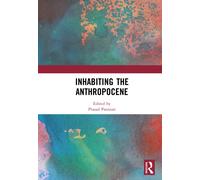Inhabiting the Anthropocene