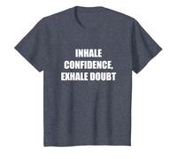 Inhale Confidence, Exhale Doubt T-Shirt, Kids, Heather Blue, 4 Years