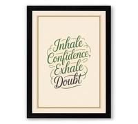 Inhale Confidence Exhale Doubt Typography Framed Wall Art Print A4 (29.7×21cm) Black, Wall Decor for Living Room, Bedroom, Office & Home, Ready to Hang, Art Gift
