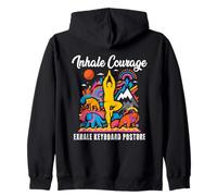 INHALE COURAGE EXHALE KEYBOARD POSTURE Zip Hoodie