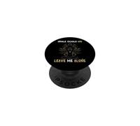 Inhale Exhale & Leave Me Alone Mental Self Help Love Woman PopSockets Adhesive PopGrip