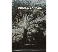 Inhale, Exhale: one hundred simple breathing prayers