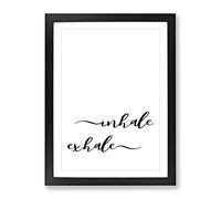 Inhale Exhale Typography Quote Framed Print | A2 Black Framed Wall Art | Ready to Hang | Modern Positive Affirmations Picture | Living Room Bedroom Lounge Office