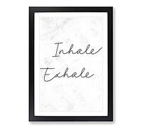 Inhale Exhale V2 Typography Framed Print | A2 Black Framed Wall Art | Ready to Hang | Modern Positive Affirmations Picture | Living Room Bedroom Lounge Office