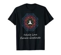 INHALE LOVE AND EXHALE GRATITUDE T-SHIRT T-Shirt