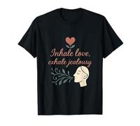 Inhale Love Exhale Jealousy Yoga Mindfulness Graphic T-Shirt