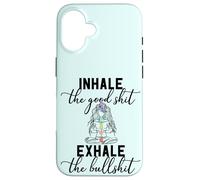 Inhale the Good Exhale The Bullshit Chakra Meditation Yoga Case for iPhone 16