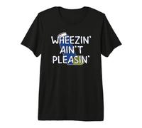 Inhaler Wheezin Aint Pleasing Respiratory Asthma Awareness Premium T-Shirt