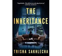 Trisha Sakhlecha The Inheritance (Hardback) (US IMPORT)