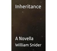 Inheritance: A Novella
