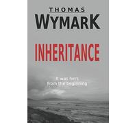 Inheritance: A Psychological Mystery and Suspense Thriller