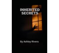Inherited Secrets