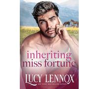 Inheriting Miss Fortune