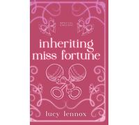 Inheriting Miss Fortune