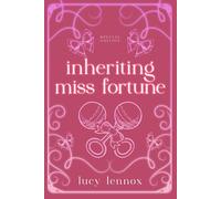 Inheriting Miss Fortune (The Billionaire Brotherhood)