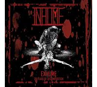 Inhume - Exhume: 25 Years Of Decomposition
