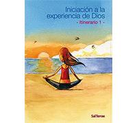Iniciación a la Experiencia de Dios - Itinerario 1 -: 85 (Pastoral)