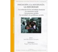 INICIACION A LA SOCIOLOGIA LA SOCIEDAD