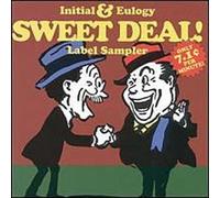 Initial & Eulogy: Sweet Deal Label Sampler by Various Artists (2000-12-12)