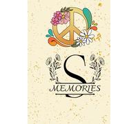 Initial Letter S Monogram Notebook: Floral Peace Sign Journal: Personalized Memories Notebook for Girls and Women, 120 Lined Pages, 6x9 Inches, Retro Matte Cover