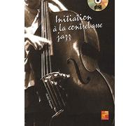 Initiation a la contrebasse jazz +CD
