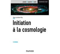 Initiation à la Cosmologie - 5e éd.