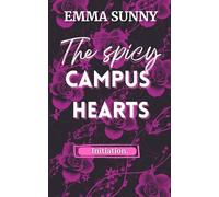 Initiation au plaisir dans The Spicy Campus Heart : Désirer être sienne et le devenir.