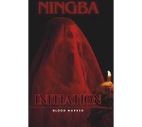 Initiation: Blood Marked