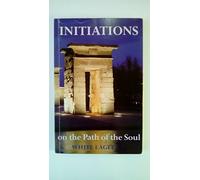 Initiations on the Path of the Soul