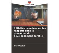 Initiative mondiale sur les rapports dans la promotion du développement durable