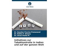 Initiativen zur Tabakkontrolle in Indien und auf der ganzen Welt