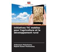 Initiatives TIC mobiles pour l'agriculture et le développement rural