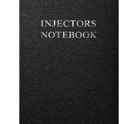 Injectors Notebook: Botox and Filler Injection Face Mapping Worksheets and Patient Treatment Notes for Aesthetic Providers (Medical Practice Resources)