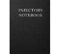 Injectors Notebook: Botox and Filler Injection Face Mapping Worksheets and Patient Treatment Notes for Aesthetic Providers (Medical Practice Resources)