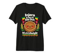 Injera is Not A Side Dish It's A Lifestyle Food Lover Premium T-Shirt