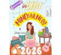 inJOY Mindfulness 2026: The Quiet Power of New Beginnings