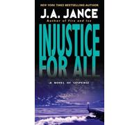 Injustice for All: 2 (J. P. Beaumont Novel)