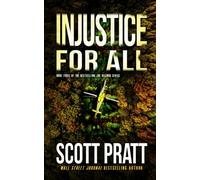 Injustice for All (Joe Dillard Series)