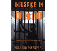 Injustice in Ohio: The Wrongful Conviction of Allen and Smith