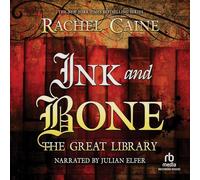 Ink and Bone (The Great Library Series)
