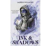 Ink and Shadows: A gripping YA dark academia thriller set within a secret occult society, the perfect witchy read for spooky season