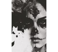 Ink & Bones Skull Watercolor Journal for Women: A Dark Feminine Notebook for Healing & Personal Growth, Mindfulness, Gratitude, Emotions | 6x9, 120 pages