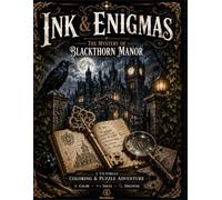 Ink&Enigmas: The Mystery of Blackthorn Manor