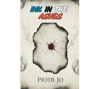 INK IN THE ASHES