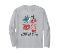 Ink is My Map of Life (Tattoo Statement) Long Sleeve T-Shirt