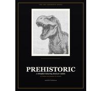 Ink Labyrinth: Prehistoric: A Mindful Maze Colouring Book for Adults - 32 Creatures of the Ancient World: 2