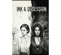 Ink & Obsession