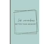 Ink Remembers Better Than Memory: Thoughts on Time, Loss, and Becoming